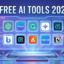 Free AI Tools You Should Try in 2026